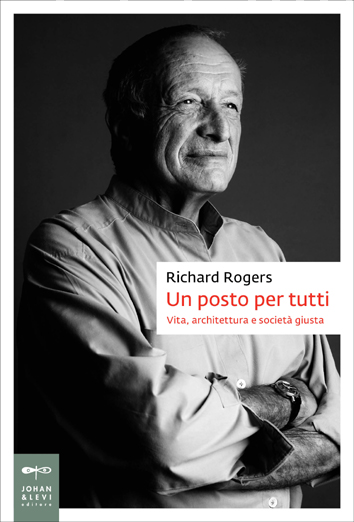 Incontro con Richard Rogers